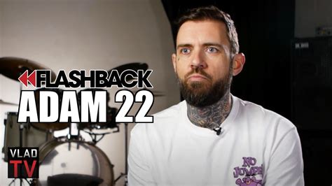 adam22|Adam22 on Cancelling Celina Powells Podcast After Odell。